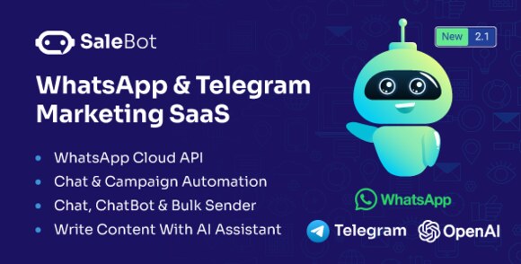 SaleBot v3.4.0 Nulled – WhatsApp 和 Telegram 营销 SaaS – 聊天机器人和批量发送源码-大贝源码